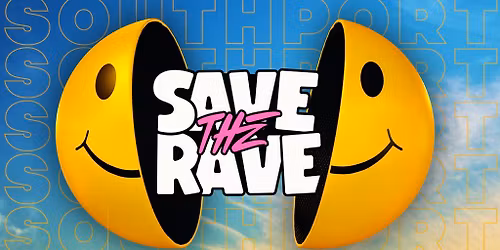 Save The Rave: Old Skool Outdoor Festival, Southport 2026