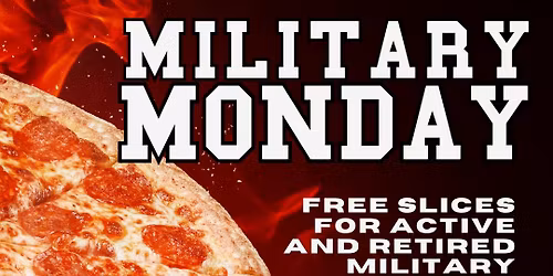 MILITARY MONDAY \ud83c\udf55 \ud83c\uddfa\ud83c\uddf8