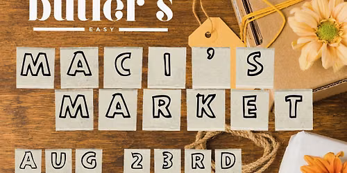 Maci's Indoor Market at Butler's Easy