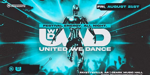 United We Dance: Festival Energy. All Night. at Ozark Music Hall
