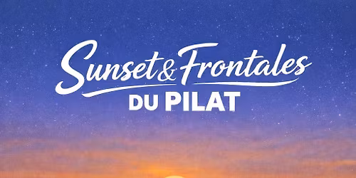 \ud83c\udf05 Sunset & Frontales du Pilat \u2013 Rando Gourmande Nocturne