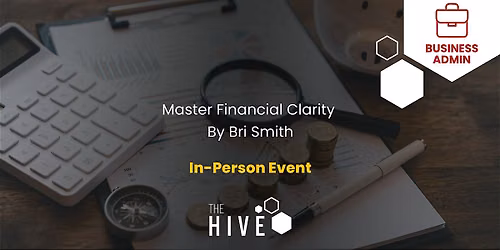 Master Financial Clarity by Bri Smith