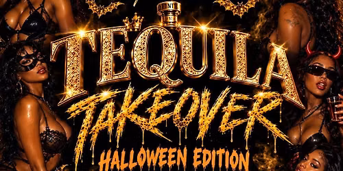 Tequila Takeover Pt 2