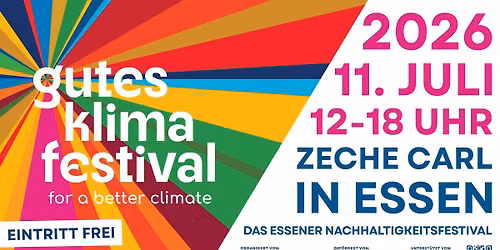 GUTES KLIMA FESTIVAL \/\/\/ ZECHE CARL \/\/\/ ESSEN