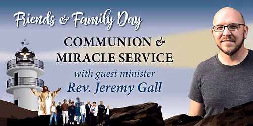 Communion & Miracle Service