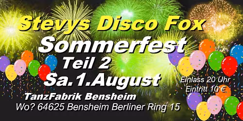 Stevys Disco Fox Sommerfest Teil 2