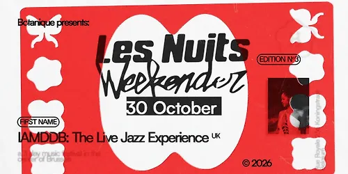 IAMDDB The Live Jazz Experience & many more Les Nuits Weekender 2026
