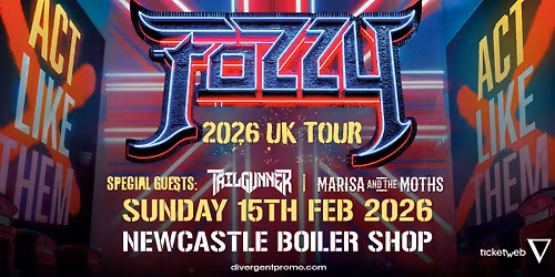 Fozzy at Boiler Shop, Newcastle