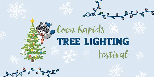 Coon Rapids Tree Lighting Festival