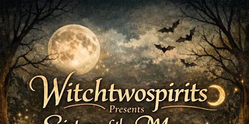 Sisters of the moon witch festival