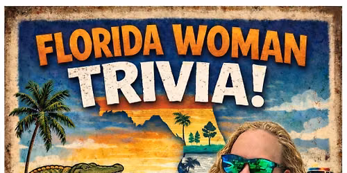 Florida Woman Trivia