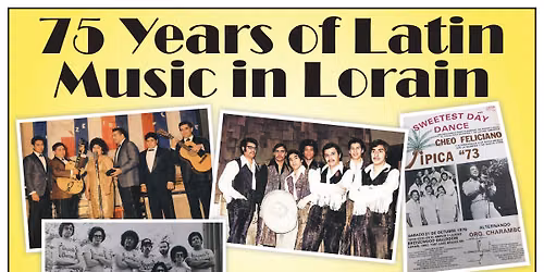75 Years of Latin Music in Lorain