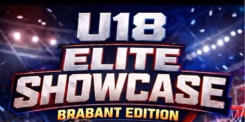 U18 ELITE SHOWCASE | BRABANT EDITION