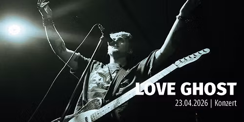 Love Ghost \u00b7 Euro Show 2026 \u00b7 KULA \u00b7 Konstanz
