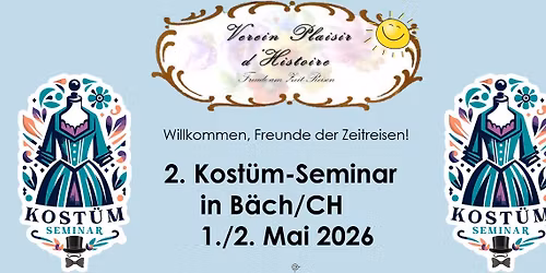 Kost\u00fcm-Seminar 2026 in CH-B\u00e4ch