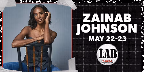 Zainab Johnson at The Lab at Zanies