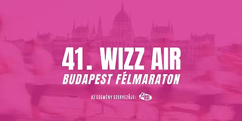 41. Wizz Air Budapest F\u00e9lmaraton