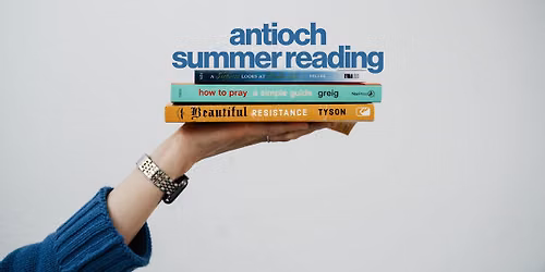 Antioch Summer Reading