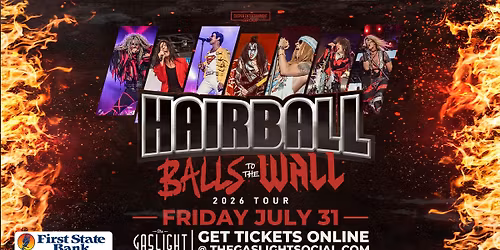 Hairball: Americas Best Tribute Band to Arena Rock at The Gaslight Social