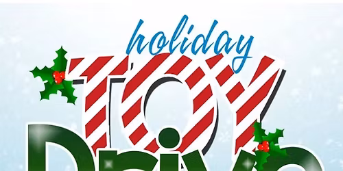 Annual Christmas toy drive