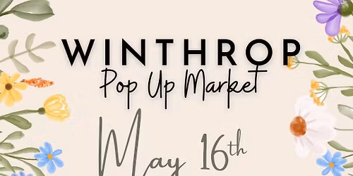 Winthrop Pop Up Market