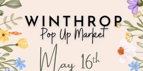 Winthrop Pop Up Market