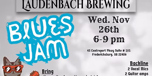 Blues Jam! Nov 26th 6-9 pm!!