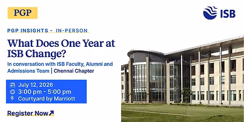 PGP Insights: Meet ISB faculty, alumni and the Admissions Team in Chennai