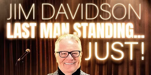 Jim Davidson Live - Last Man Standing... Just!