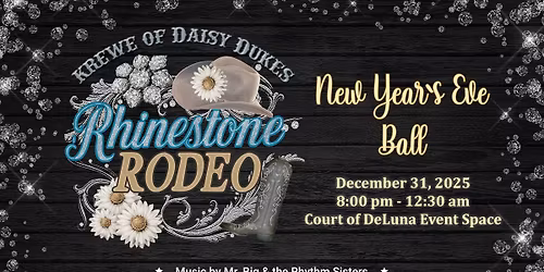 Krewe of Daisy Dukes Rhinestone Rodeo NYE Ball 