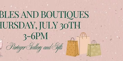 Bubbles and Boutiques