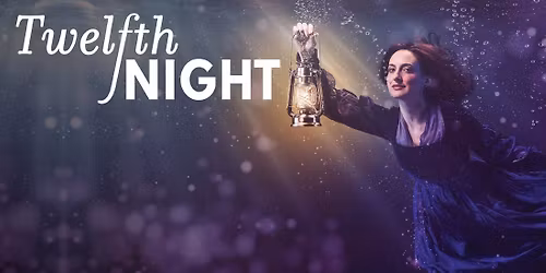 Twelfth Night at Fox Cities Performing Arts Center