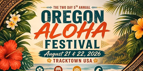 The 5th Annual Oregon Aloha Festival