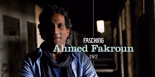 Ahmed Fakroun | Fasching, Stockholm