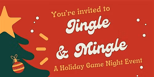 Jingle and Mingle!