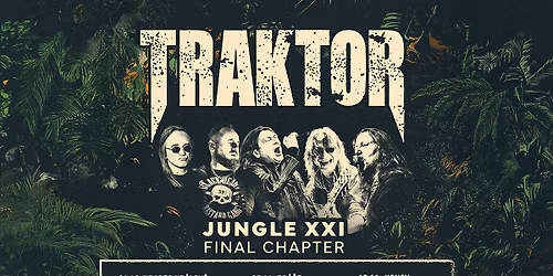 Traktor: Jungle XXI Final chapter - MOOD Hradec Kr\u00e1lov\u00e9