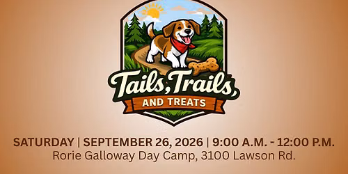 Tails, Trails, and Treats