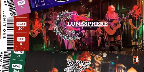 Nil Desperandum, Lunasphere, Raising Slane