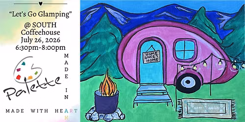 Palette Paint Experience - Let's Go Glamping