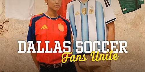 JD Sports x adidas: Dallas Soccer Fans Unite