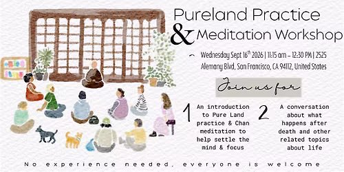 Calm and Steadiness: A Buddhist Practice Workshop in San Francisco