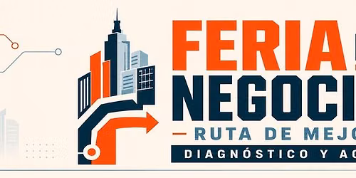 Feria de negocios: Ruta de Mejora - Diagnostico y Accion