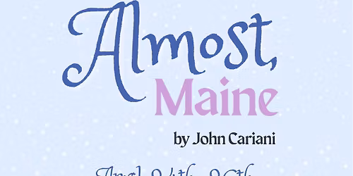 Almost, Maine