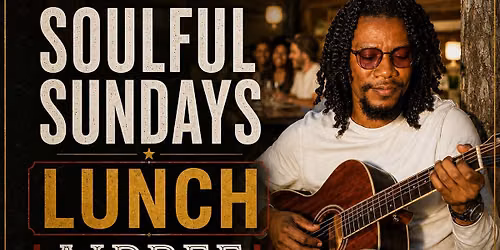 SOULFUL SUNDAYS LIVE MUSIC WITH AIRBEE