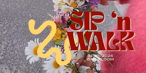 SIP \u2018n WALK 
