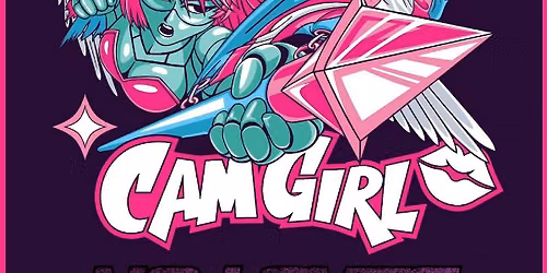 Venue: Cam Girl | No Loves | Night Talkers | Tuff Softies