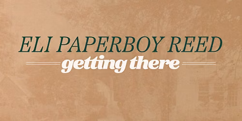 Eli Paperboy Reed