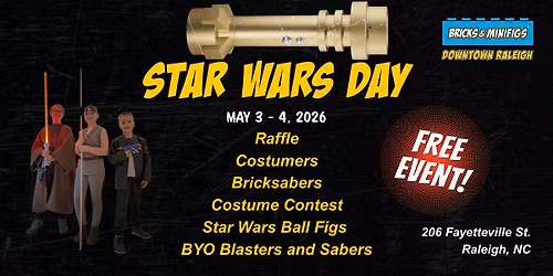 Celebrate Star Wars\u00ae Day at Bricks & Minifigs Downtown Raleigh!