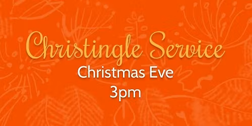 Christingle & Nativity Service
