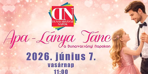 Apa - L\u00e1nya T\u00e1ncshow a Dunavars\u00e1nyi Napokon